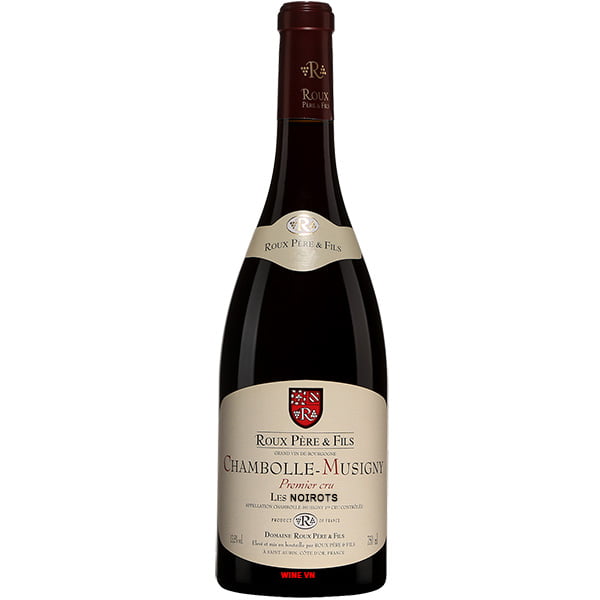 Rượu Vang Roux Pere & Fils Chambolle Musigny Les Noirots