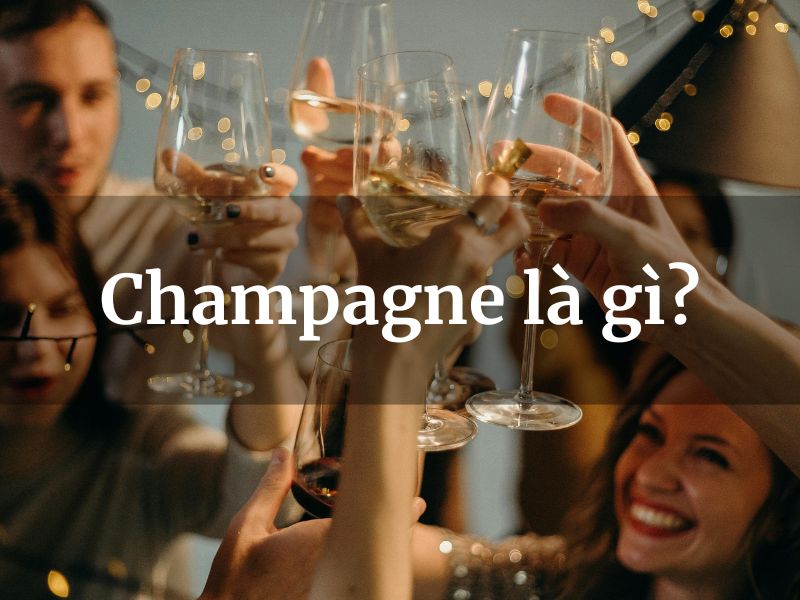 champagne là gì