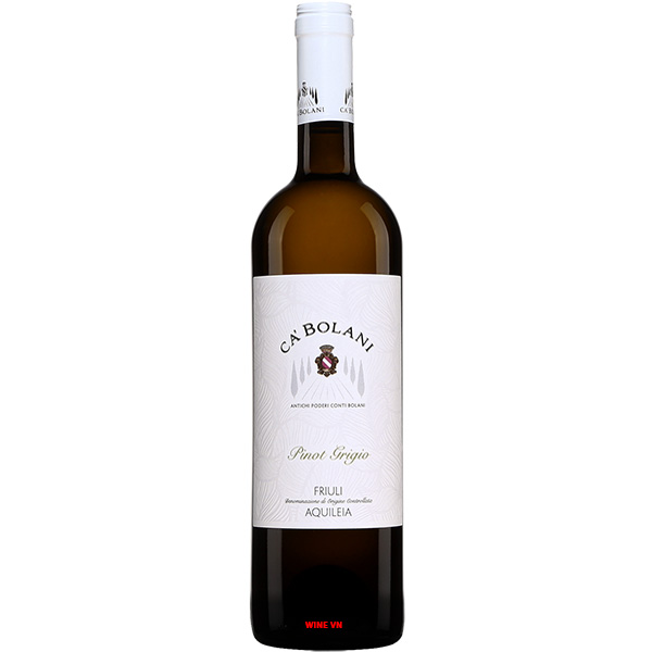Rượu Vang Ca Bolani Pinot Grigio Friuli Aquileia