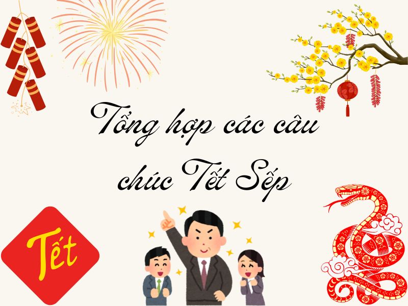 Chúc Tết Sếp