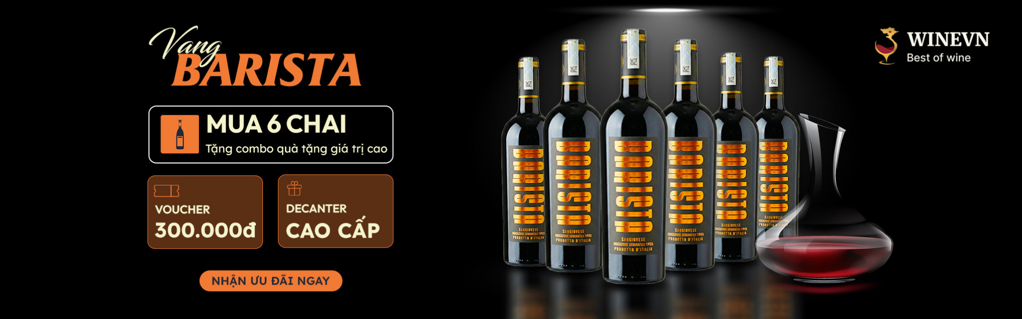 Combo 6 chai rượu vang Barista tặng voucher 300k