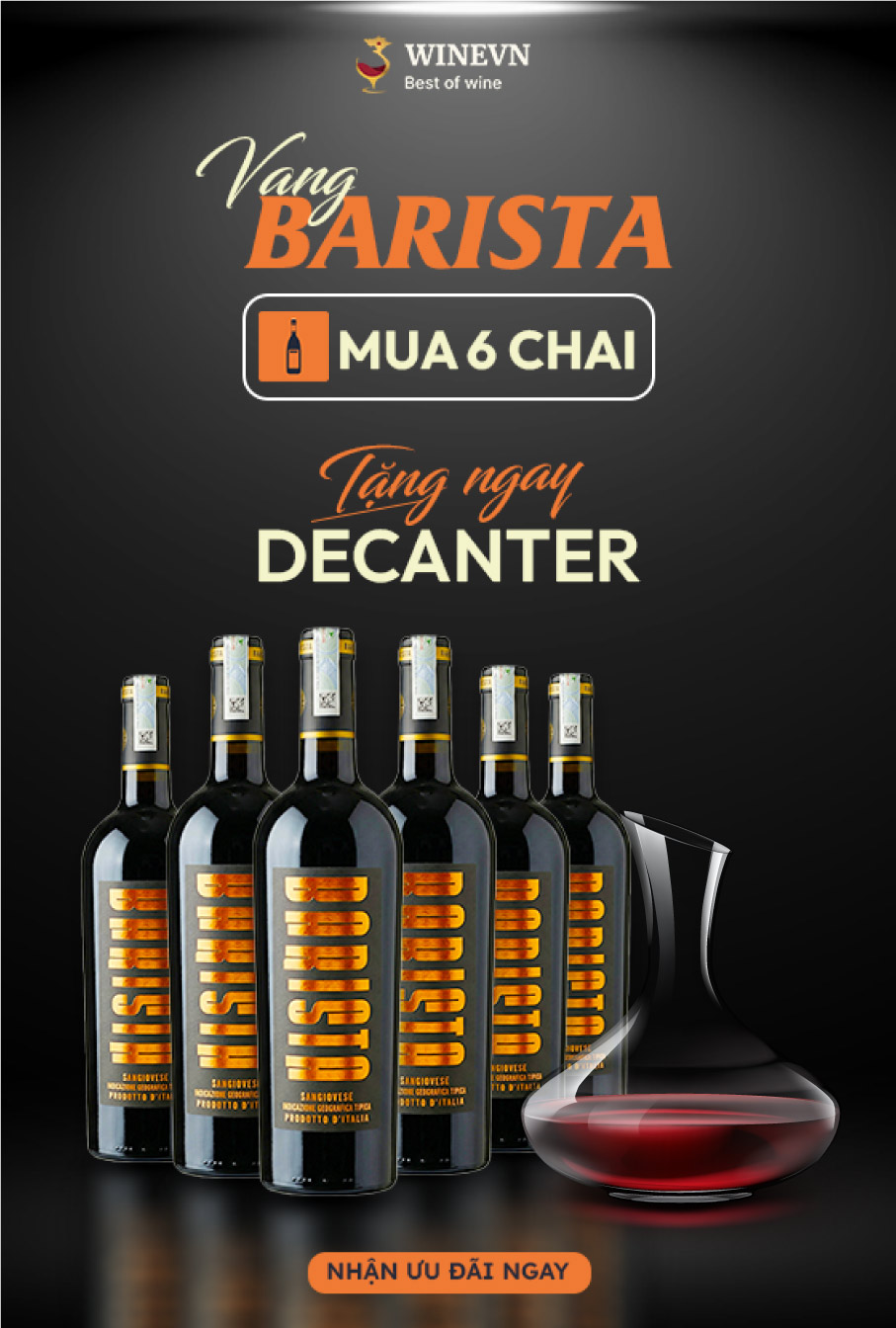 Mua 6 chai Barista tặng bình Decanter