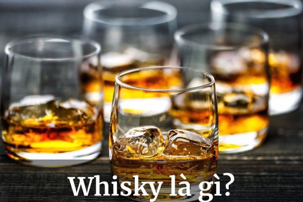 Whisky là gì